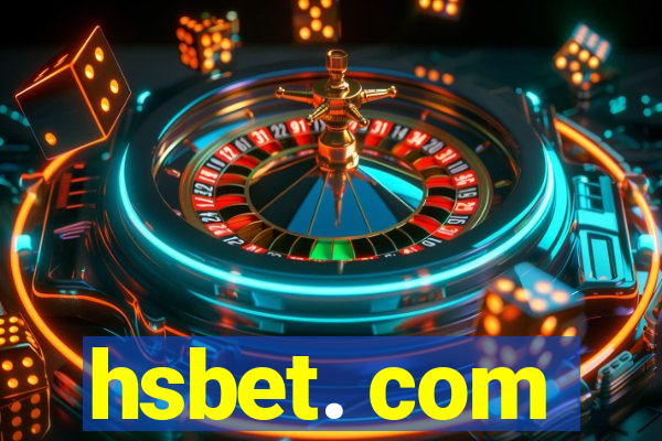 hsbet. com