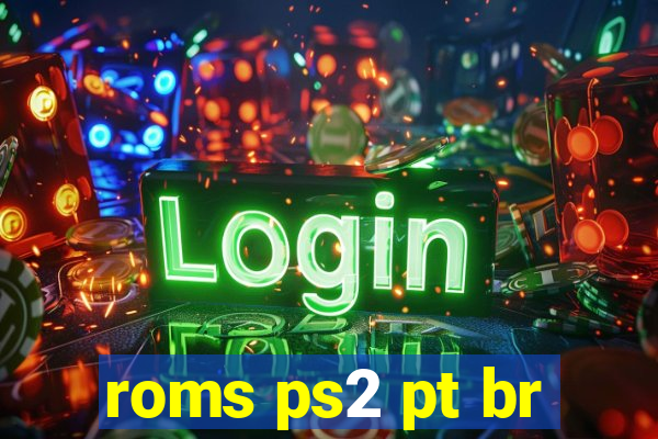 roms ps2 pt br
