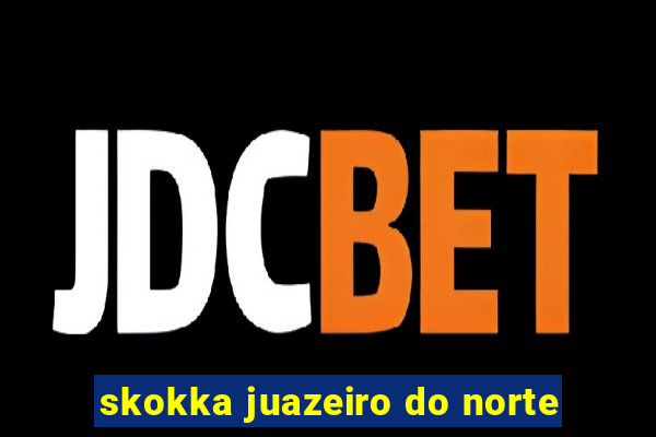 skokka juazeiro do norte