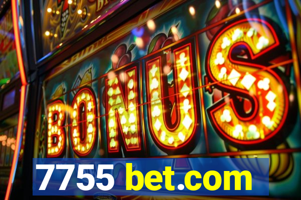 7755 bet.com