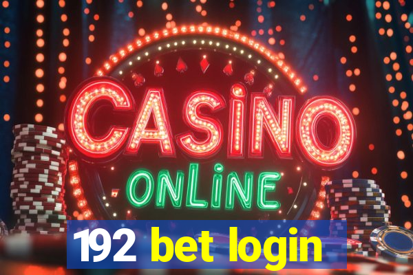 192 bet login