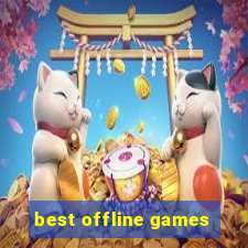 best offline games