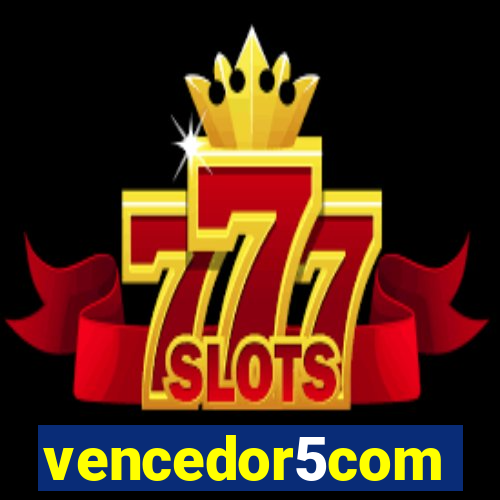 vencedor5com