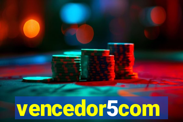 vencedor5com