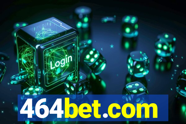 464bet.com