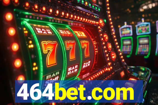464bet.com