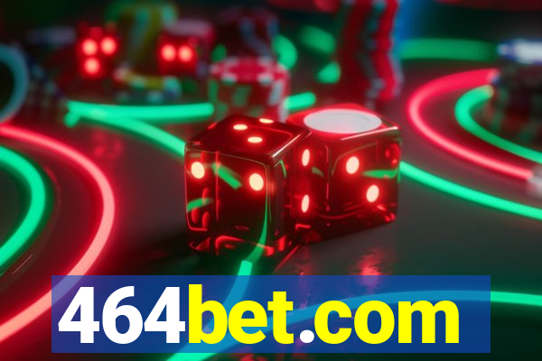 464bet.com