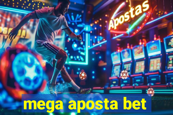 mega aposta bet