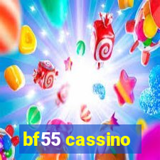 bf55 cassino