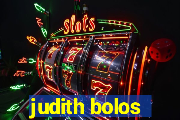judith bolos