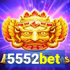 5552bet