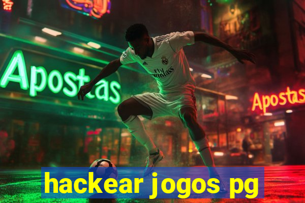 hackear jogos pg