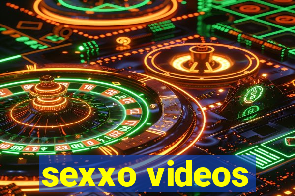 sexxo videos