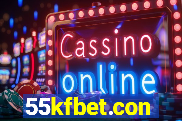 55kfbet.con