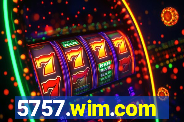 5757.wim.com