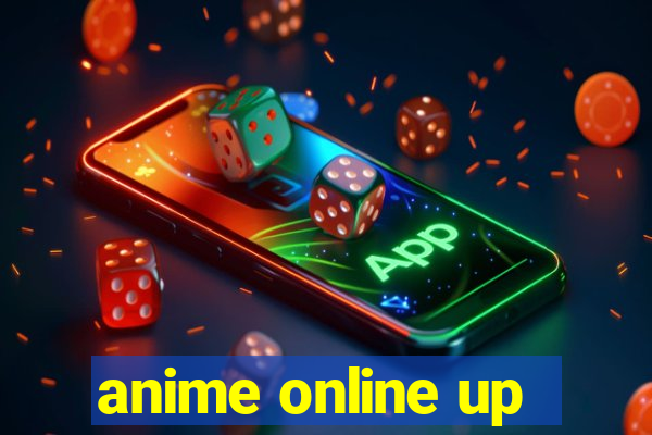 anime online up