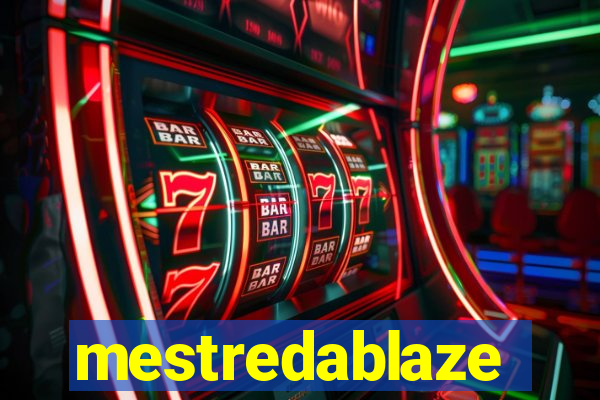 mestredablaze