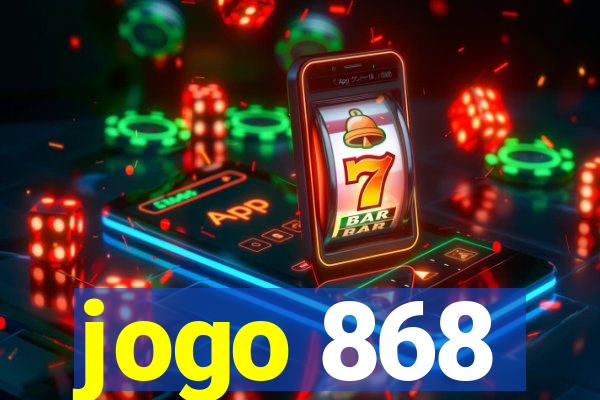 jogo 868