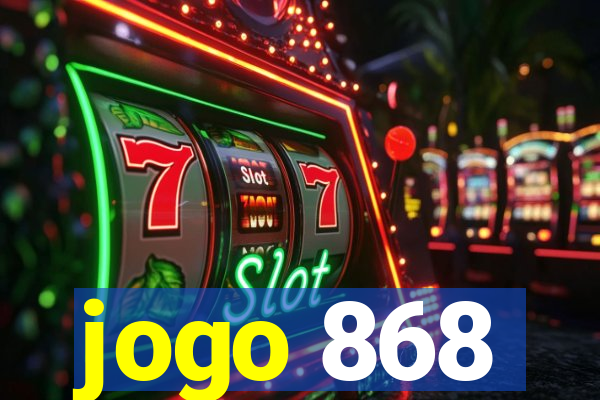 jogo 868
