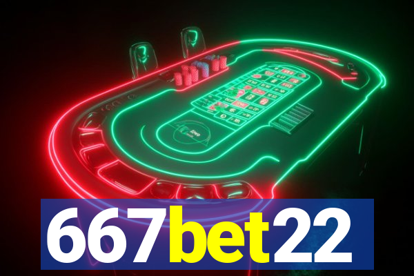 667bet22