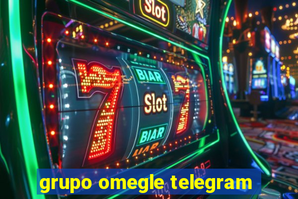 grupo omegle telegram