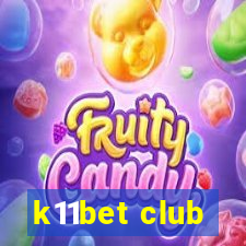k11bet club
