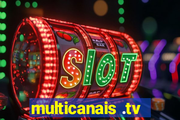 multicanais .tv