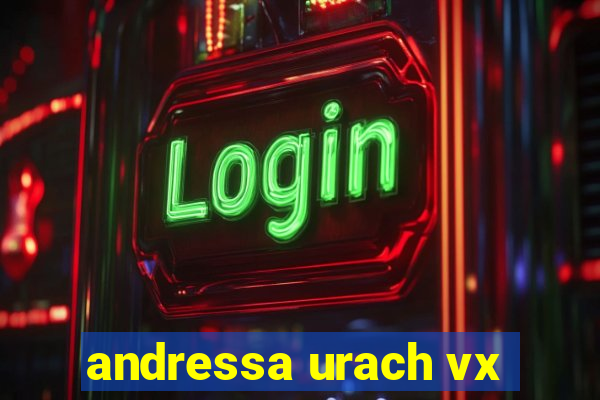 andressa urach vx