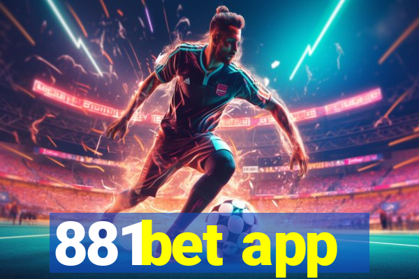 881bet app