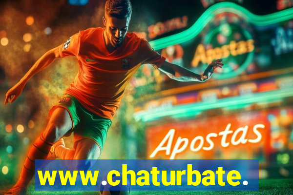 www.chaturbate.com