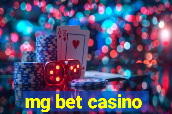 mg bet casino