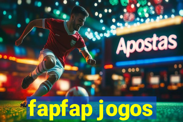 fapfap jogos
