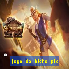 jogo do bicho pix da sorte