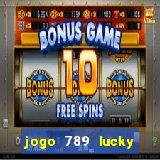 jogo 789 lucky paga mesmo