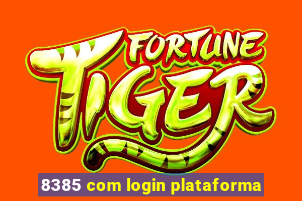 8385 com login plataforma