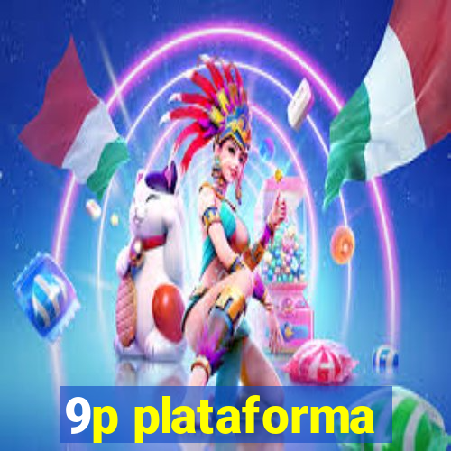 9p plataforma