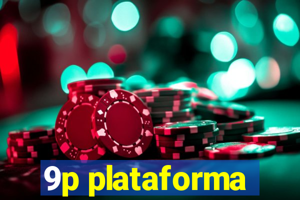 9p plataforma