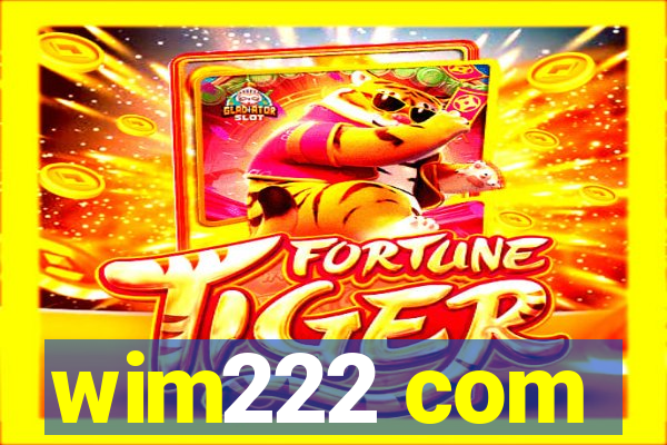 wim222 com