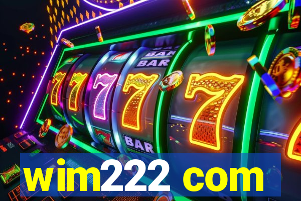 wim222 com