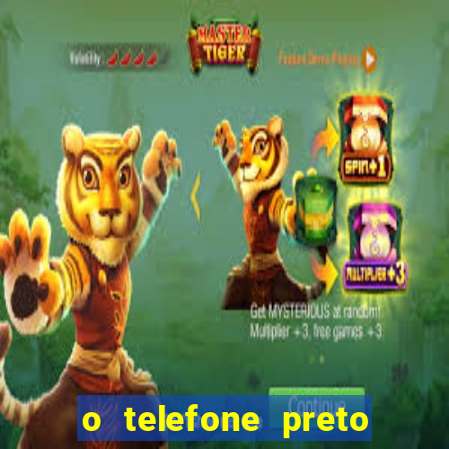 o telefone preto torrent magnet