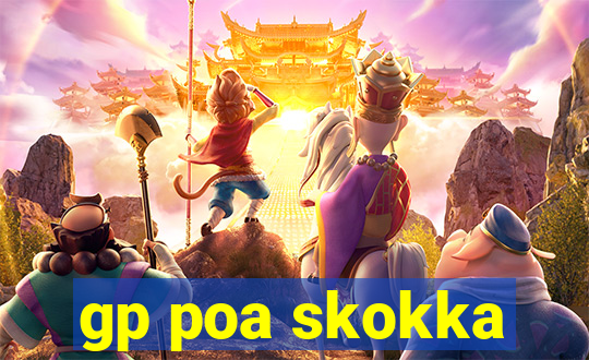gp poa skokka