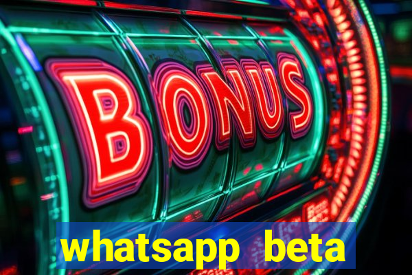 whatsapp beta 3.3.10 2024