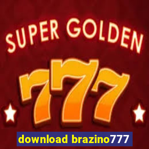 download brazino777