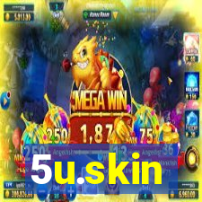 5u.skin