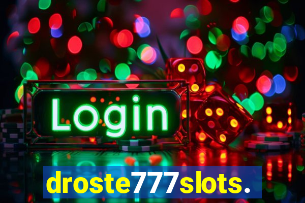 droste777slots.com