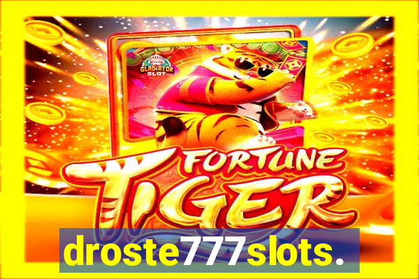 droste777slots.com