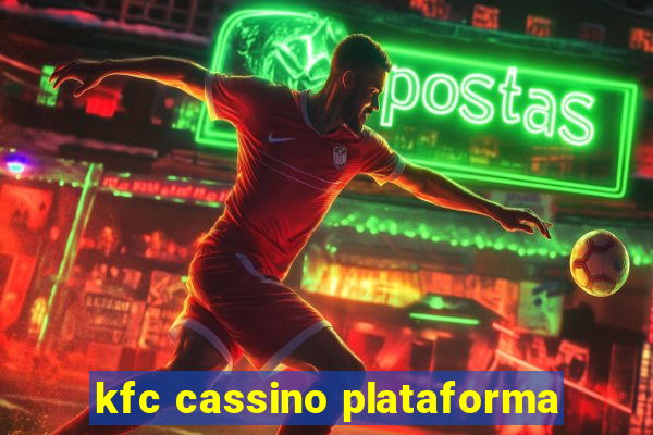kfc cassino plataforma