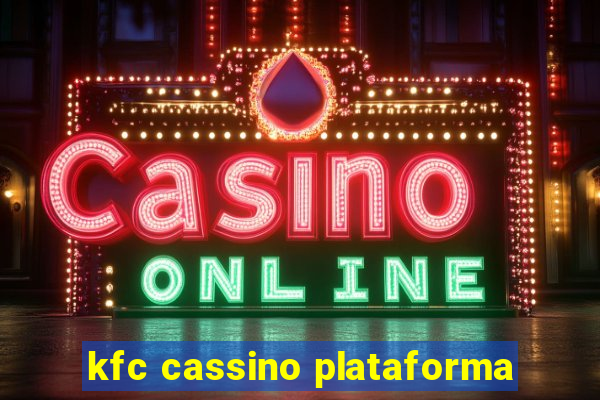 kfc cassino plataforma