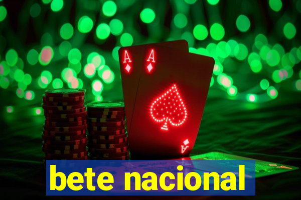 bete nacional