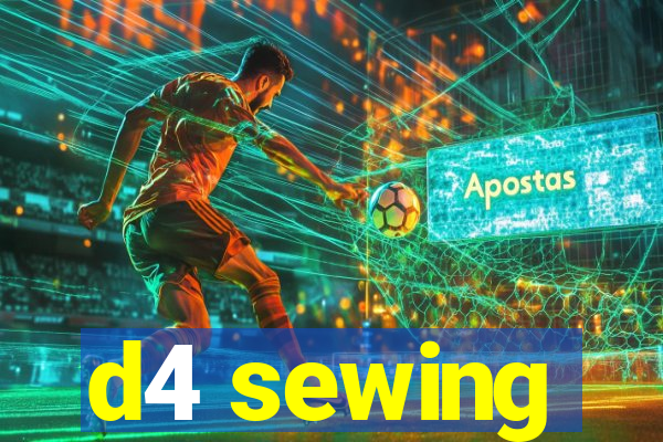 d4 sewing